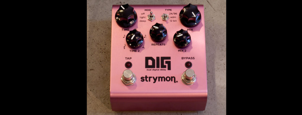 Strymon DIG Dual Delay