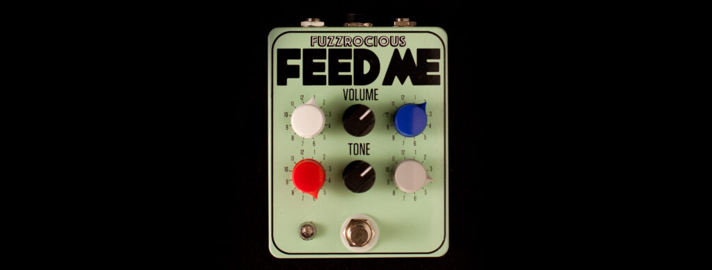 Fuzzrocious Feed Me