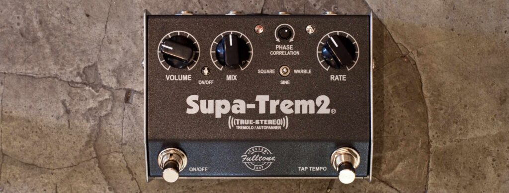 Fulltone Custom Shop Supa-Trem 2
