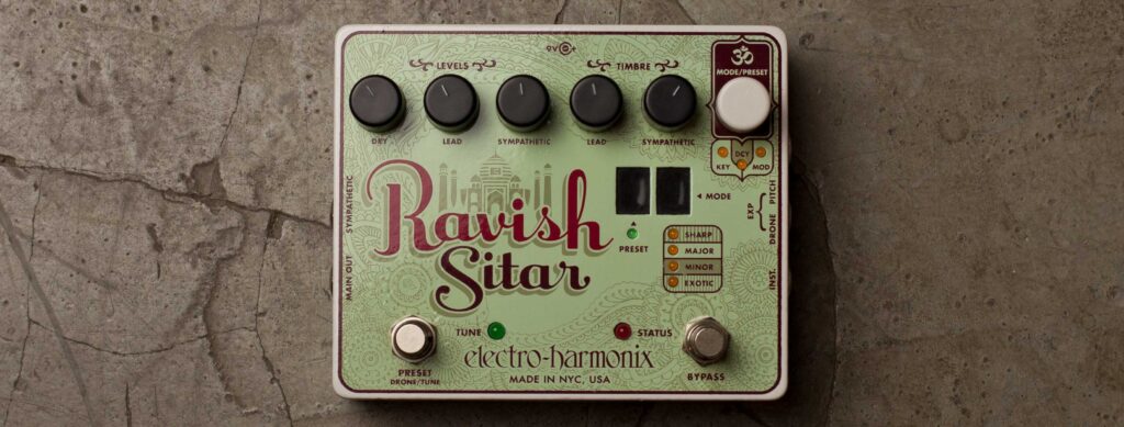 Electro Harmonix Ravish Sitar