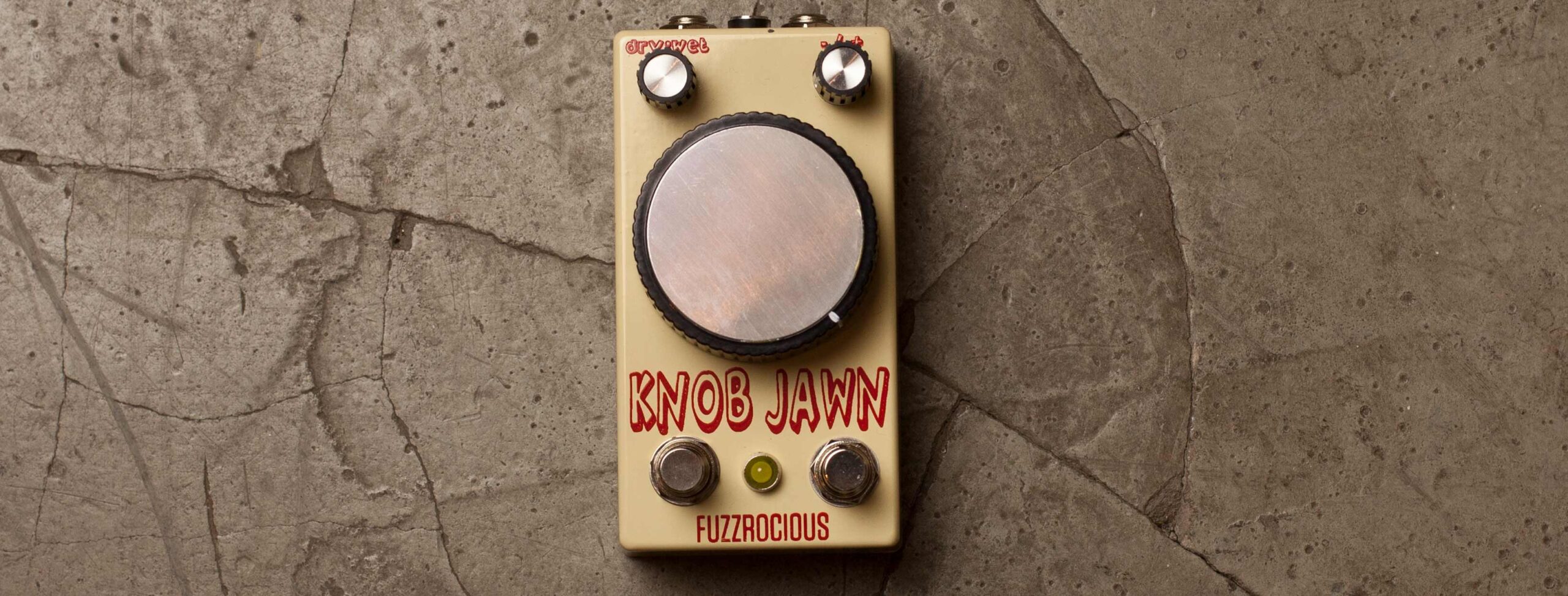 Fuzzrocious Knob Jawn