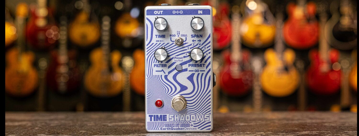Death by Audio + EarthQuaker Devices Time Shadows